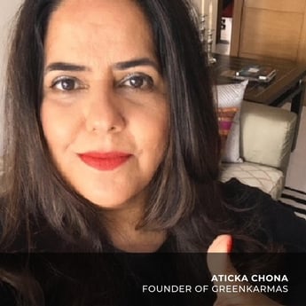 Aticka Chona, Founder GreenKarmas